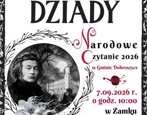 Narodowe Czytanie „Dziadów” w Zamku Dobroszyce