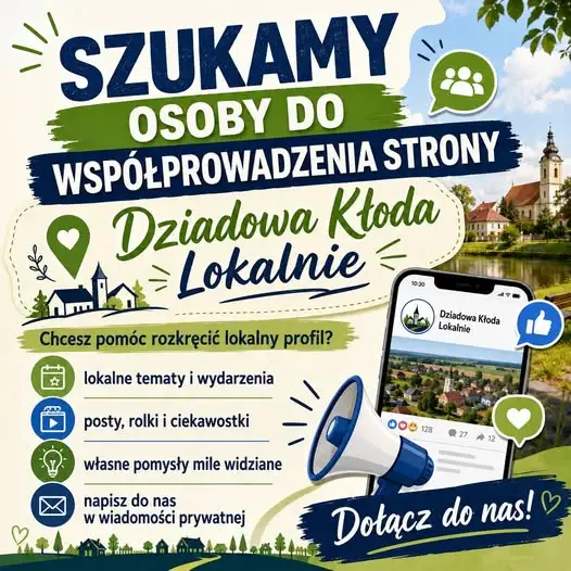 Dołącz do nas! Szukamy współprowadzącego stronę Dziadowa Kłoda Lokalnie