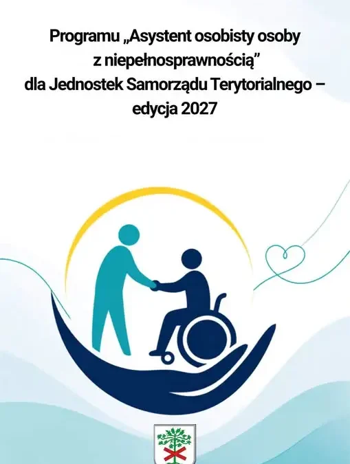Międzybórz: rusza nabór do programu „Asystent osobisty osoby z niepełnosprawnością” – edycja 2027