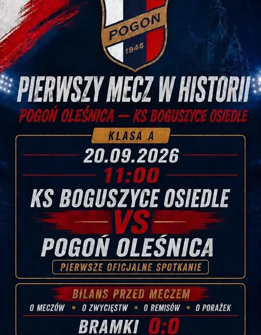 Pogoń Oleśnica przed historycznym meczem z KS Boguszyce Osiedle