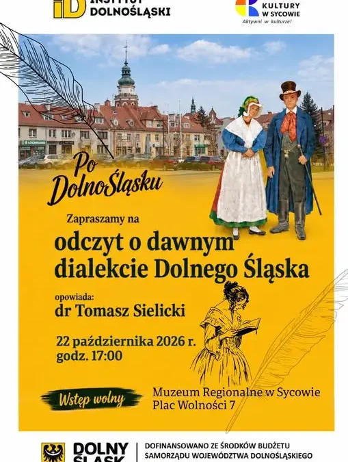 Po DolnoŚląsku: spotkanie o dawnej mowie i pieśniach w Muzeum Regionalnym w Sycowie