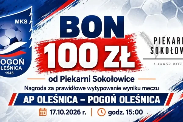 Typuj wynik meczu Pogoń Oleśnica – AP Oleśnica i wygraj bon 100 zł