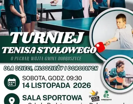 Turniej tenisa stołowego w Dobroszycach – zawalcz o Puchar Wójta!