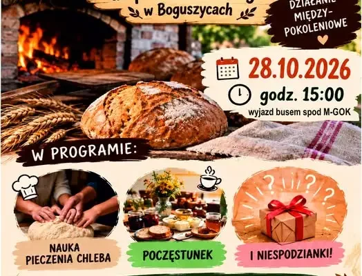 Międzybórz: bezpłatna wyprawa do pieca chlebowego w Boguszycach