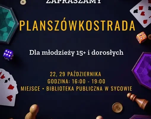 Planszówkostrada w Sycowie – wieczory gier dla młodzieży i dorosłych