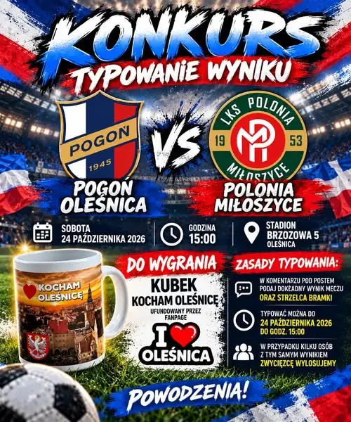 Typuj wynik meczu Pogoń Oleśnica – Polonia Miłoszyce i wygraj kubek!