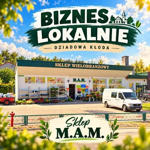 Sklep M.A.M. w Dziadowej Kłodzie – więcej niż zwykły sklep